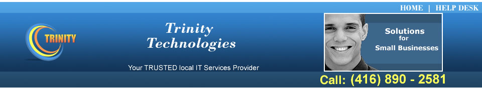 Trinity Technologies - IT Services & Computer Repairs for Toronto, Mississauga, Brampton, Etobicoke, Oakville and Milton